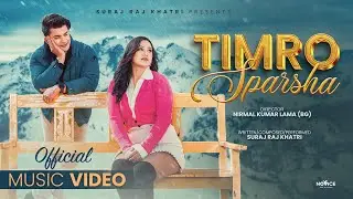 Timro Sparsha | Aakash Shrestha & Karoona | Suraj Raj Khatri | Official Music Video 2026
