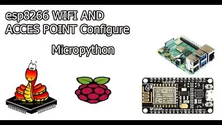 esp8266 access point and station | esp8266 micropython wifi | esp8266 programming