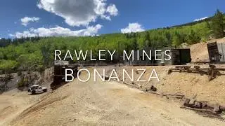 Rawley Mines - Bonanza, Colorado to Poncha Springs, Colorado