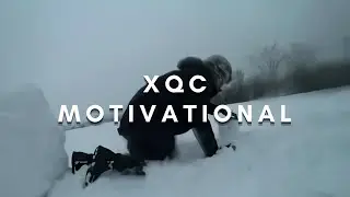 DO YOU BELIEVE  IN YOURSELF || xQc - Motivational  speech