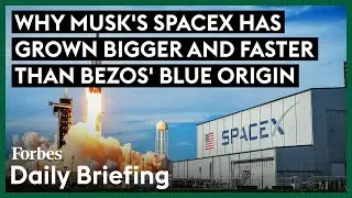 Here's Why Musk's SpaceX Has Grown Bigger, Faster And Cheaper Than Bezos' Blue Origin