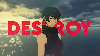 Destroy It All