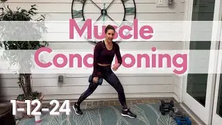 Muscle Conditioning 1 12 24