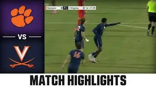 Clemson vs. Virginia Match Highlights | 2025 ACC Men's Soccer
