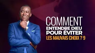 COMMENT ENTENDRE DIEU POUR EVITER LES MAUVAIS CHOIX ?  (Partie 9)| 12/12/2025