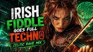 Irish Fiddle Goes Full Techno 🎻🔥 Celtic Rave Mix