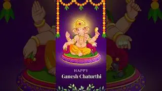 Happy Ganesh Chaturthi | Wish you Happy Ganesh Chaturthi