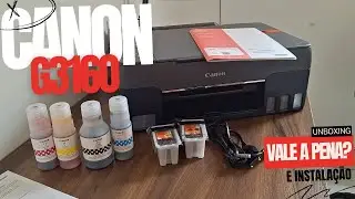 COMPREI A IMPRESSORA CANON G3160 - UNBOXING + INSTALAÇÃO #canong3160 #impressora