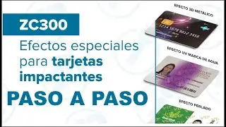 Como Imprimir Credenciales con Efectos Especiales Tipo Holograma Usando Zebra ZC300