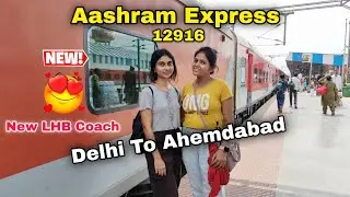 Ashram Express | Delhi to Ahemdabad 🚂 | 3AC Journey 