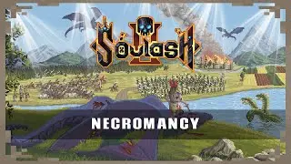 SOULASH 2: NECROMANCY