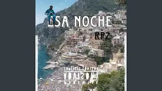 Esa noche