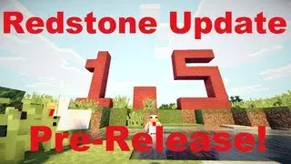 Minecraft Weekly News: 1.5 Pre-Release - The Redstone Update!