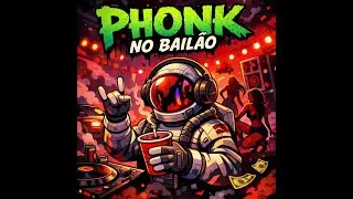 PHONK BR &ndash; BAIL&Atilde;O LUNAR | 808 DISTORCIDO | BAIL&Atilde;O