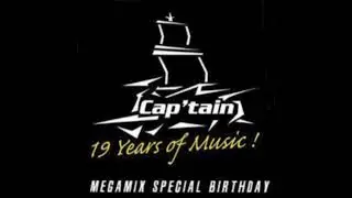 Cap'tain 19 Years Of Music !   Megamix Special Birthday (2012)