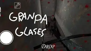Playing Granny revamp with grandpa glasses 