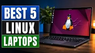 5 Best Linux Laptops For 2026