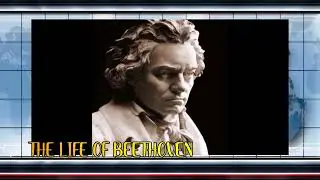 Newscasting in Music 9: The Life of Beethoven