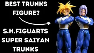 S.H.Figuarts Super Saiyan Trunks 2016 Unboxing & Review! Dragon Ball Z!!