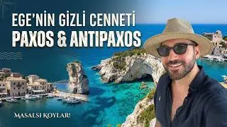 Paxos & Antipaxos Gezi Rehberi VLOG | Yunanistan'ın Saklı Cenneti, En G&uuml;zel Plajlar, Yeme-İ&ccedil;me
