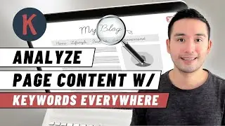 How to Use Keywords Everywhere's Analyze Page Content Feature To Check Keyword Density