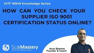 How can you check your supplier ISO 9001 certification status online | SubMastery