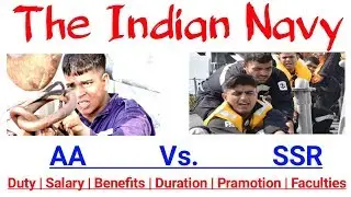 Indian Navy SSR Vs AA Which One is Better | Duty Nature | Pramotion | Facilities | Duration