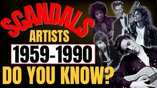 15 Music Legends and the Scandals (1959&ndash;1990)!