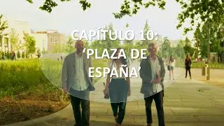 💥CAPÍTULO 10: PLAZA DE ESPAÑA, REMODELACIÓN 2022. No volverás a verla igual...