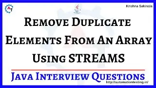 15. Remove Duplicate Elements From An Array Using Streams | Java Interview Questions