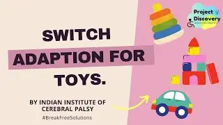 Battery operated toys with switch adaptation| Break Free Solutions