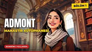 Admont Günlükleri Bölüm1:🎥Avusturya’nın Kalbinde: Admont, Pürgg ve Schloss Trautenfels’in Büyüsü!🇦🇹✨