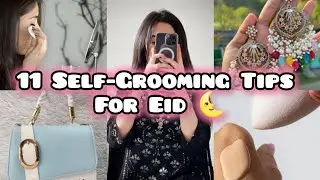Self-Grooming Tips for Eid 🌜|Mistakes to avoid #groomingtips
