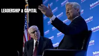 Jamie Dimon in Conversation with David Rubenstein: Leadership, Capital, and America&rsquo;s Future