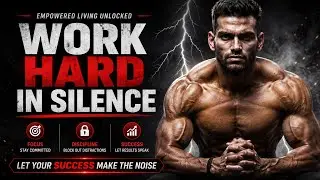 WORK HARD. FOCUS ON YOURSELF AND LET SUCCESS MAKE THE NOISE.