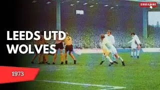 Leeds United 1-0 Wolves | 1973 FA Cup Semi-Final | Classic Victory