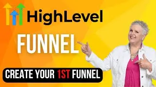 How to Create a GoHighLevel Funnel | GoHighLevel Funnel Building Tutorial | Debbi Starr