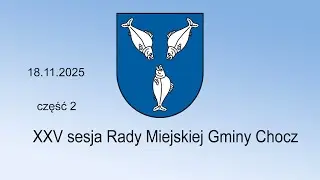 XXV sesja RMG Chocz