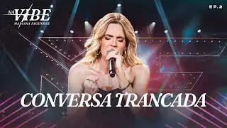 Mariana Fagundes - Conversa Trancada (DVD Na Vibe/ Ao Vivo em Goiânia)