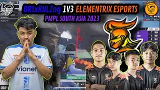 DRS RULZog 1v3 ELEMENTRIX ESPORTS🇳🇵 - PMPL South Asia 2023