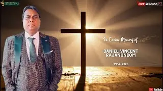 The Funeral Service of Daniel Vincent Rajanundom