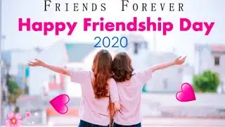 Friendship Day 2020 SPECIAL / Happy Friendship day status latest/ Friendship day quotes