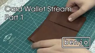 Making a Leather Card Wallet - Part 1