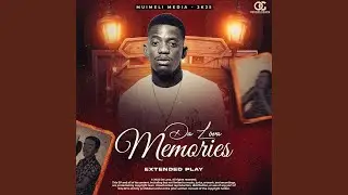Memories (feat. Eazy SA, Nevie Blue & Jex beats)