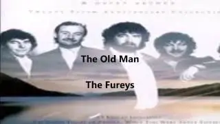 The Old Man-The Fureys lyric video