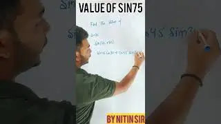 Value Of Sin75&deg; || Class 11 #trigonometry #class11 #maths
