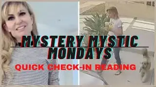 Mystery Mystic Monday | Heidi Planck Quick Check-In Reading | Ep. 6