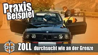 Der Zoll durchsucht wie an der Grenze - Beispiel aus der Praxis