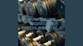 Epic Workout (Instrumental)