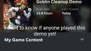 Goblin Cleanup Demo